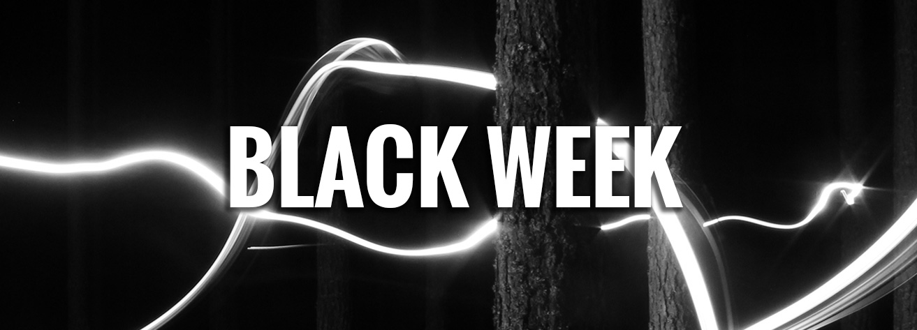 BLACK WEEK